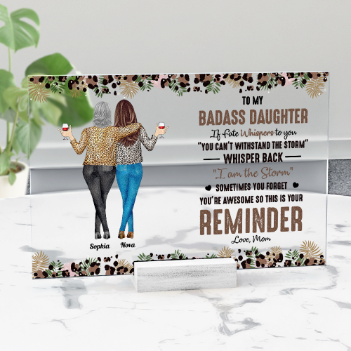 To-My-Daughter-Whisper-Back-I-Am-The-Storm-Personalized-Acrylic-Plaque_1.png